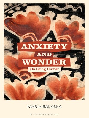 cover image of Anxiety and Wonder